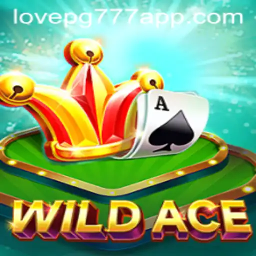 Descubra o Mundo Empolgante de WildAce: Uma Nova Aventura em Love PG777